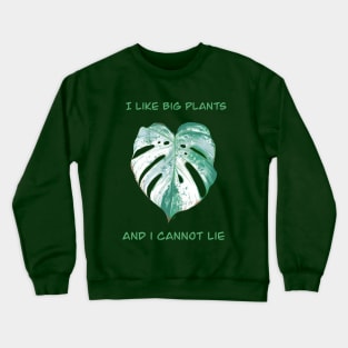 Big Plants Crewneck Sweatshirt